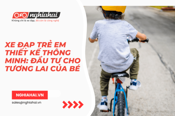 Xe đạp trẻ em thiết kế thông minh Đầu tư cho tương lai của bé