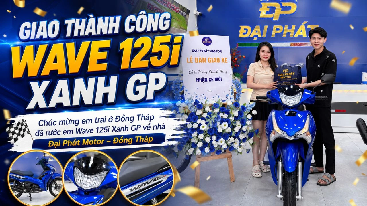 Bàn giao Honda Wave 125i Xanh GP đến khách hàng tại Đồng Tháp
