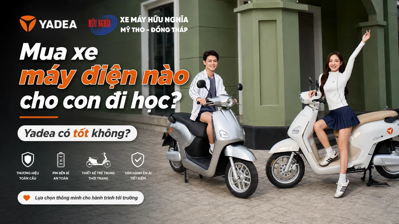 Mua xe may dien nao cho con di hoc Yadea co tot khong