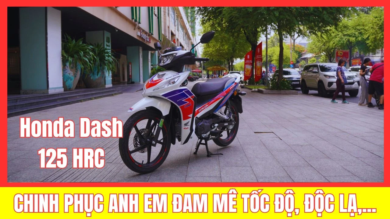 Honda Dash 125 HRC được yêu thích nhờ phong cách xe đua HRC đậm chất thể thao 1 Honda Dash 125 HRC duoc yeu thich nho phong cach xe dua HRC dam chat the thao