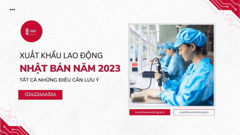 Xuat khau lao dong nam 2023 Nhung dieu can luu y 10 1