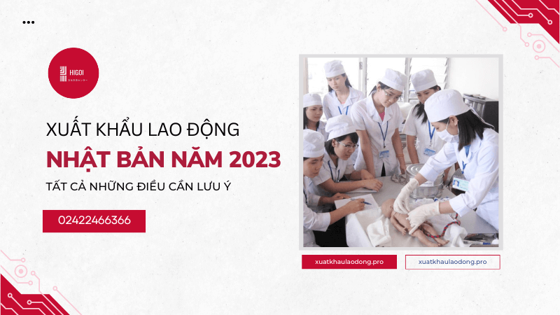 Xuat khau lao dong nam 2023 Nhung dieu can luu y 7 1